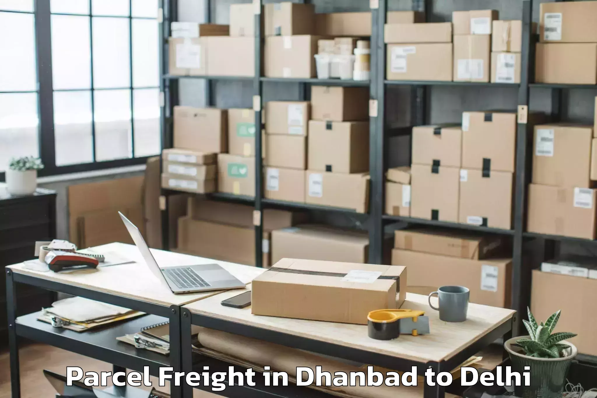 Efficient Dhanbad to Kalkaji Parcel Freight